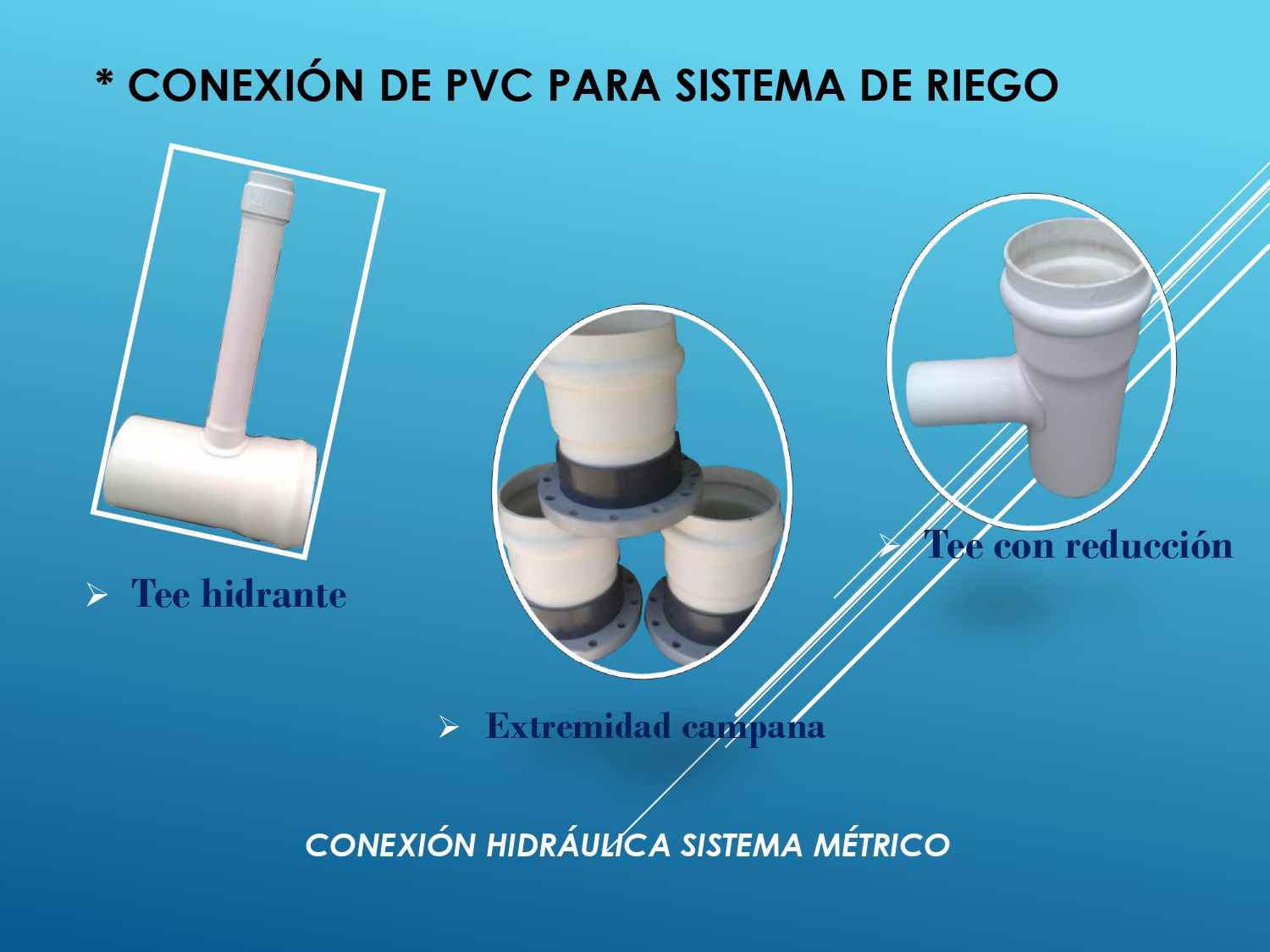 CONEXION DE PVC PARA SISTEMA DE RIEGO